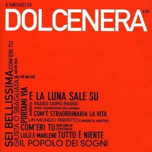 Il meglio di Dolcenera - CD Audio di Dolcenera