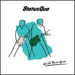 Quid Pro Quo - CD Audio di Status Quo