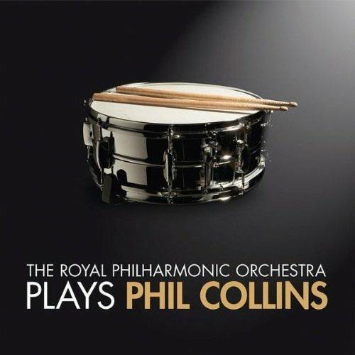 Plays Phil Collins - CD Audio di Royal Philharmonic Orchestra