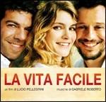La Vita Facile (Colonna sonora) - CD Audio di Gabriele Roberto
