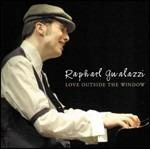 Love Outside the Window (Digipack) - CD Audio di Raphael Gualazzi