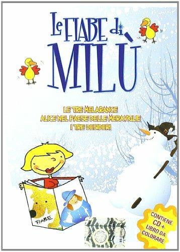 Le fiabe di Milù vol.7 - CD Audio