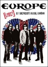 Europe. Live! At Shepherd's Bush, London (DVD) - DVD di Europe