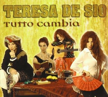 Tutto cambia - CD Audio di Teresa De Sio