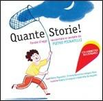 Quante storie! - CD Audio di Pietro Pignatelli
