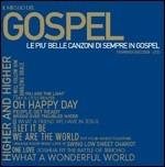 Il meglio del Gospel. 18 Grandi successi