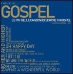 Il meglio del Gospel. 18 Grandi successi - CD Audio