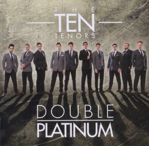 Double Platinum - CD Audio di Ten Tenors
