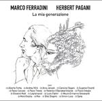 La mia generazione. Tributo a Herbert Pagani