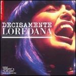 Decisamente Loredana - CD Audio di Loredana Bertè