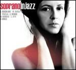 Soprano in Jazz - CD Audio di Fabiola Trivella