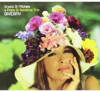Giverny - CD Audio di Grazia Di Michele,Paolo Di Sabatino