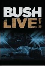 Bush. Live! (Blu-ray)