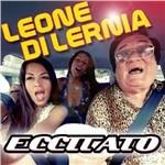 Eccitato - CD Audio di Leone Di Lernia