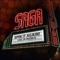 Saga. Spin it Again! Live in Munich (DVD) - DVD di Saga