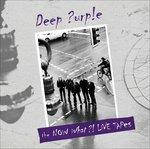 The Now What?! Live Tapes - Vinile LP di Deep Purple