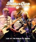 The Frantic Four's Final Fling. Live at the Dublin O2 Arena - CD Audio di Status Quo