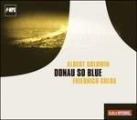 Donau so Blue - CD Audio di Friedrich Gulda