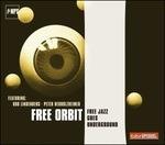 Free Jazz Underground - CD Audio di Free Orbit
