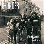 Wonder Days - CD Audio di Thunder