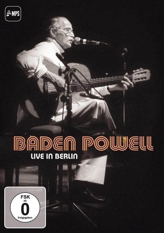 Baden Powell. Live in Berlin - DVD