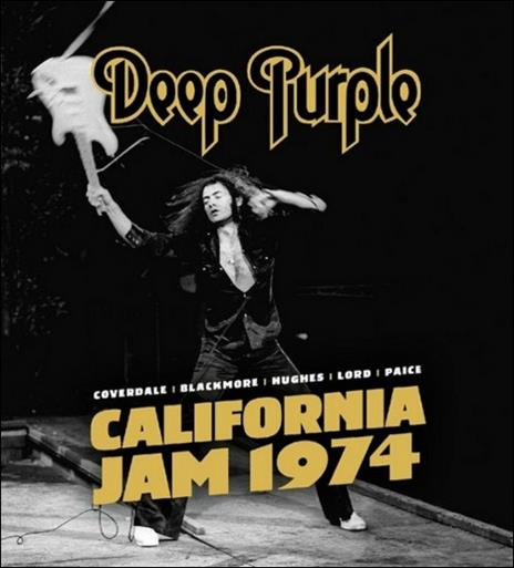 Deep Purple. California Jam 1974 (Blu-ray) - Blu-ray di Deep Purple