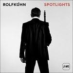 Spotlights - CD Audio di Rolf Kuhn