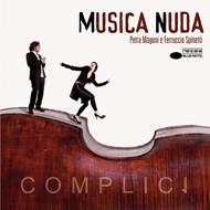 Musica Nuda. Complici