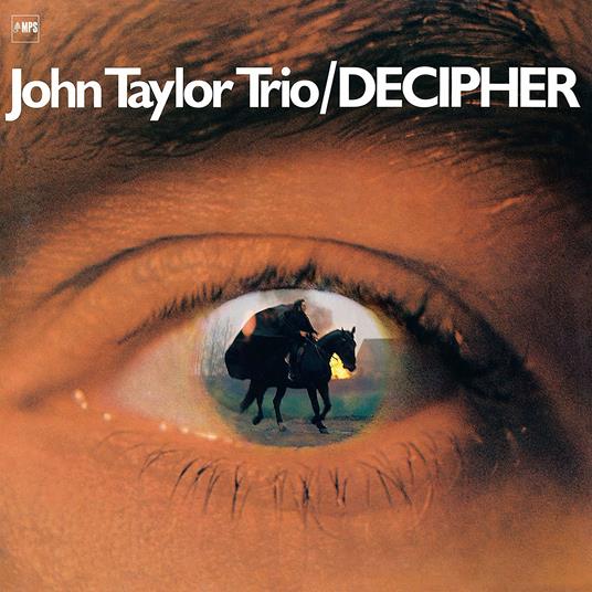 Decipher - CD Audio di John Taylor