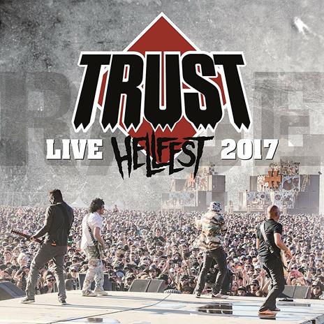 Live Hellfest 2017 - CD Audio + DVD di Trust