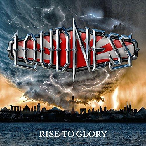 Rise to Glory - CD Audio di Loudness