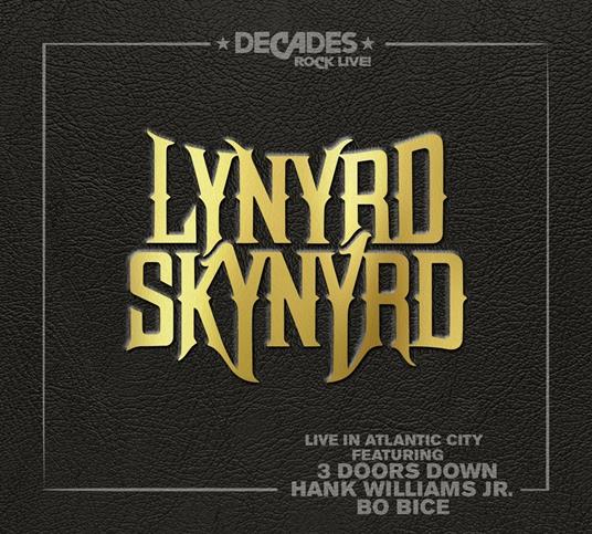 Live in Atlantic City - CD Audio + Blu-ray di Lynyrd Skynyrd