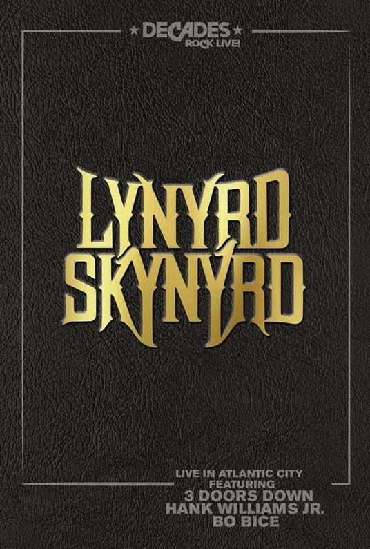 Live in Atlantic City (DVD) - DVD di Lynyrd Skynyrd