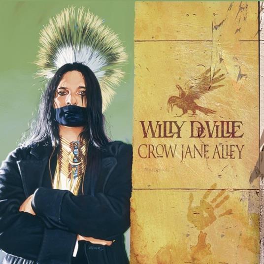 Crow Jane Alley (Limited Edition) - Vinile LP di Willy DeVille