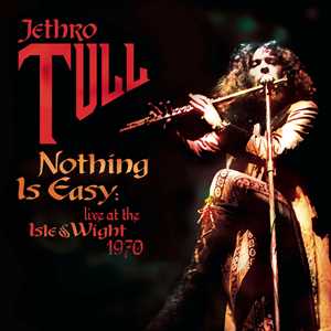 Vinile Nothing Is Easy. Live at the Isle of Wight Jethro Tull