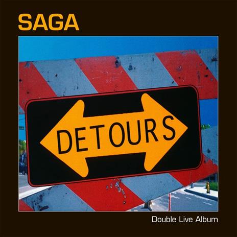 Detours. Live (2021 Reissue 3 LP) - Vinile LP di Saga