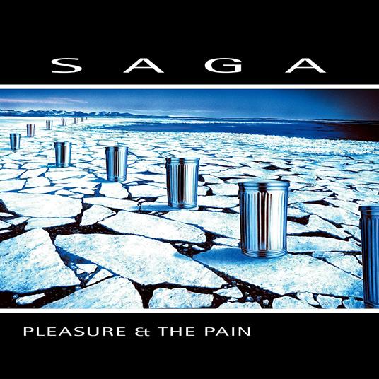 Pleasure and the Pain - Vinile LP di Saga
