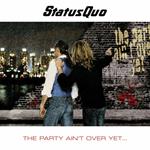 The Party Ain't Over Yet (Deluxe 2 CD Edition)