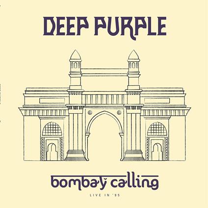 Bombay Calling - CD Audio di Deep Purple