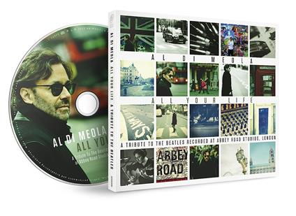 All Your Life. A Tribute to the Beatles - CD Audio di Al Di Meola