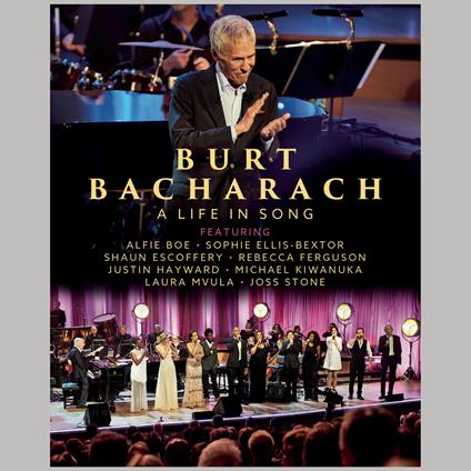 A Life in Song. London 2015 (Blu-ray) - Blu-ray di Burt Bacharach