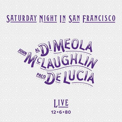 Saturday Night in San Francisco (Limited Cristal Clear Vinyl Edition) - Vinile LP di Al Di Meola,John McLaughlin