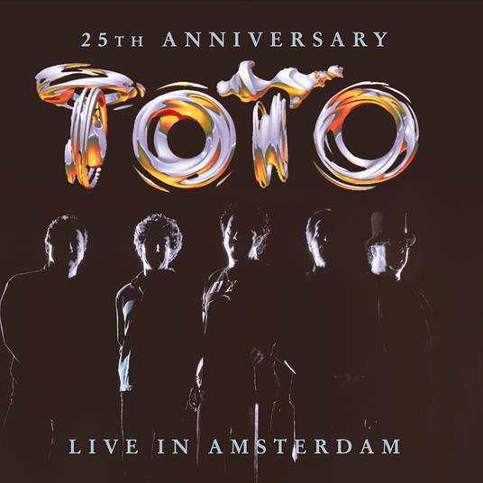 25th Anniversary Live in Amsterdam - CD Audio di Toto