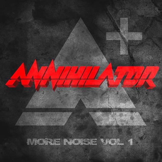 More Noise vol.1 - CD Audio di Annihilator