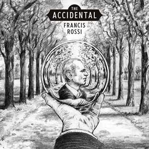 Vinile The Accidental Francis Rossi