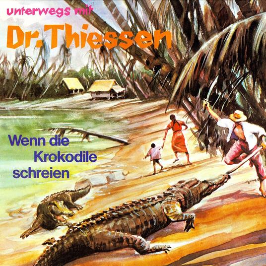 Wenn die Krokodile schreien