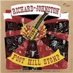 Foot Hill Stomp - CD Audio di Richard Johnston