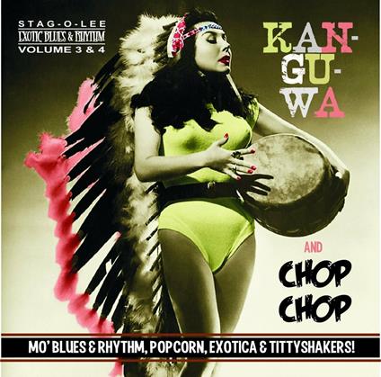 Kan-Gu-Wa-Chop Chop - CD Audio
