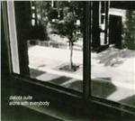 Alone with Everybody - CD Audio di Dakota Suite