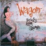 Beauty Angel Queen - CD Audio di Wagon